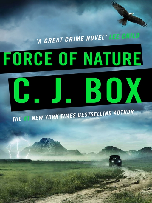 Title details for Force of Nature by C. J. Box - Available